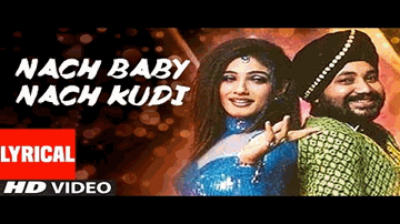 Nach Baby Nach Kudi Lyrics - Manisha Koirala | Raveena Tandon | Sanjay Dutt | Asha Bhosle | Daler Mehndi