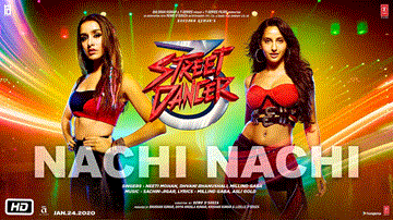 Nachi Nachi Lyrics - Varun Dhawan | Shraddha Kapoor | Nora Fatehi | Neeti Mohan | Dhvani Bhanushali