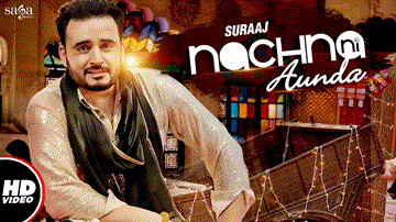 Nachna Ni Aunda Lyrics - Suraaj | Esha and Deush | Punjabi Song