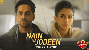 Nain Na Jodi Lyrics - Ayushmann Khurrana | Sanya Malhotra | Neha Kakkar