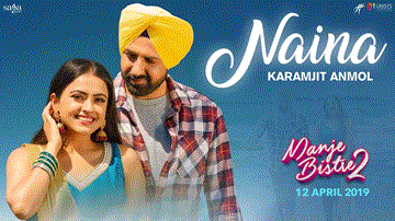 Naina Lyrics - Karamjit Anmol | Punjabi Song