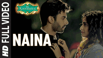 NAINA Lyrics - Sonam Kapoor | Fawad Khan | Sona Mohapatra | Armaan Malik