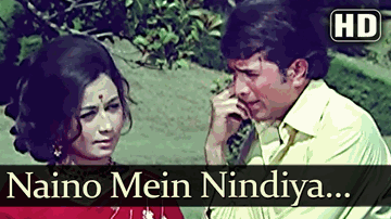 Nainon Mein Nindiya Hai Lyrics - Rajesh khanna | Nanda | Sharad Kumar | Kishore Kumar | Lata Mangeshkar