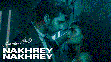 Nakhrey Nakhrey Lyrics - Armaan Malik | Shalini Pandey