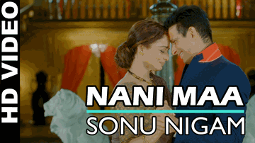 Nani Maa Lyrics - Sharman Joshi | Shweta Kumar | Rekha | Sonu Nigam