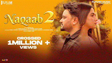 Naqaab 2 Lyrics - Masha Ali | Punjabi Song