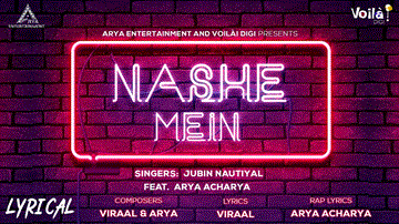 नशे में Nashe Mein Lyrics - Arya Acharya | Jubin Nautiyal