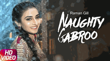 Naughty Gabroo (Title) Lyrics - Raman Gill
