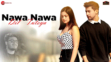 Nawa Nawa Dil Tuteya Lyrics - Tunisha Sharma | Paras Arora | Raj Barman | Punjabi Song