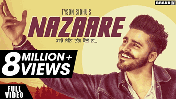 Nazaare Lyrics - Tyson Sidhu | Punjabi Song