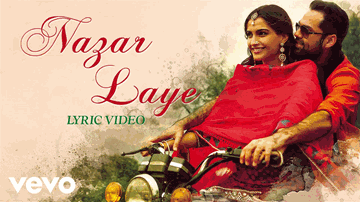Nazar Laaye Lyrics - Sonam Kapoor | Abhay Deol | Dhanush | Neeti Mohan | Rashid Ali