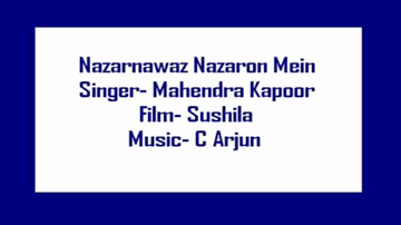 Nazar Nawaz Nazaron Mein Lyrics - Mahendra Kapoor