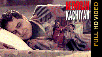 Neendran Kachiyan Lyrics - Gurdeep Sowaddi | Satta Vairowalia | Punjabi Song
