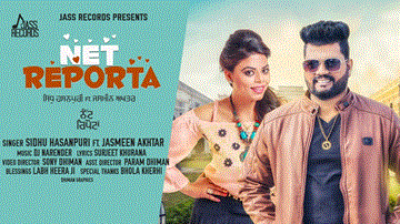 Net Reporta Lyrics - Sidhu Hasanpuri | Jasmeen Akhtar | Punjabi Song