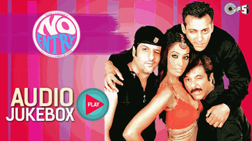 No Entry (Title) Lyrics - Salman Khan | Bipasha Basu | Anil Kapoor | Alisha Chinai | Sonu Nigam