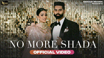 No More Shada Lyrics - Parmish Verma | Gurlej Akhtar | Punjabi Song