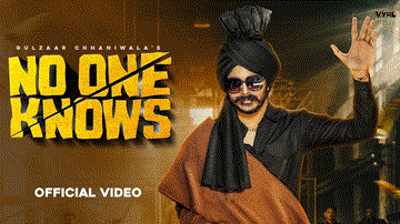 नो वन क्नोव्स No One Knows Lyrics - Gulzaar Chhaniwala