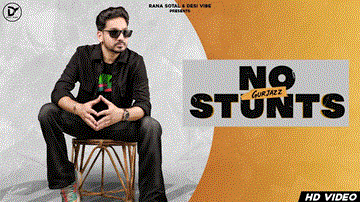 No Stunts Lyrics - Gurjazz | Punjabi Song