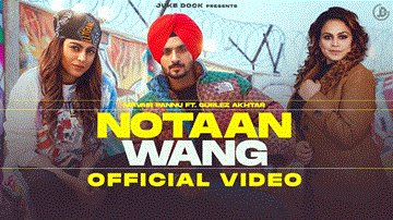 Notaan Wang Lyrics - Nirvair Pannu | Gurlej Akhtar | Punjabi Song