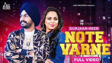 Note Varne Lyrics - Gurjaan Heer | Gurlez Akhtar | Punjabi Song