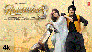 November 3 Lyrics - Akaal | Punjabi Song