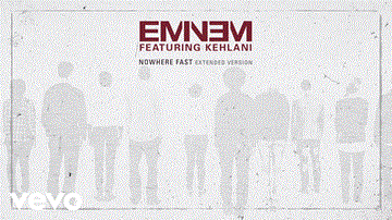 Nowhere Fast Lyrics - Eminem | English Song
