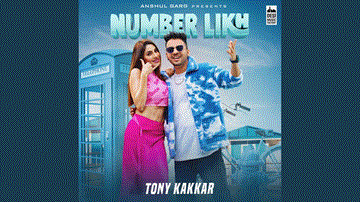 Number Likh Lyrics - Tony Kakkar | Nikki Tamboli
