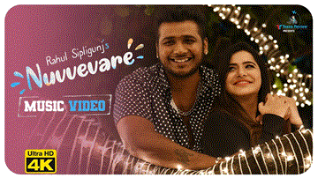 Nuvvevare Lyrics - Rahul Sipligunj