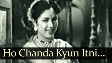 O Chanda Kyon Itni Door Hamse Lyrics - Leela Mishra | Mumtaz Shanti | K C Dey | Asha Bhosle