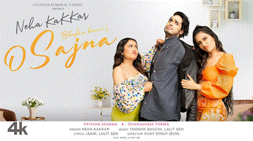O Sajna Lyrics - Neha Kakkar | Priyank Sharma | Dhanashree Verma Chahal