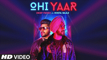 Ohi Yaar Lyrics - D Artist DEN | Punjabi Song