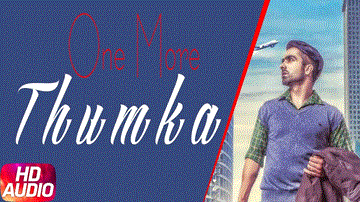 One more thumka Lyrics - Jonita Gandhi | Anubhav Singh | Punjabi Song