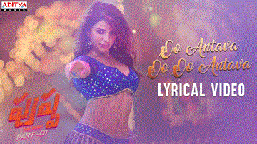 Oo Antava..Oo Oo Antava Lyrics - Allu Arjun | Samantha | Indravathi Chauhan
