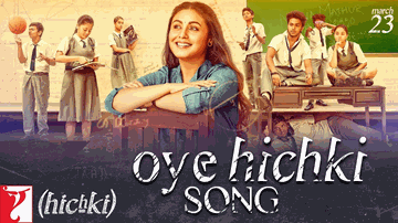 OYE HICHKI Lyrics - Rani Mukerji | Harshdeep Kaur