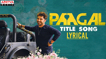 Paagal Title Song Lyrics - Ram Miryala | MaMa Sing