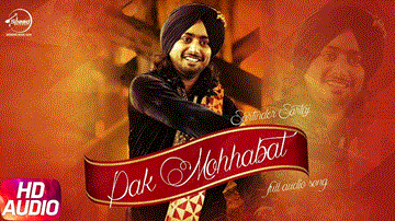 Pak Mohhabat Lyrics - Satinder Sartaj | Punjabi Song