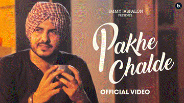 Pakhe Challde Lyrics - Jass Bajwa | Punjabi Song