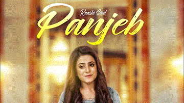 Panjeb Lyrics - Raashi Sood | Punjabi Song