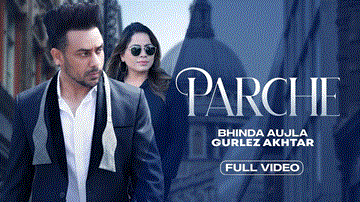 Parche Lyrics - Bhinda Aujla | Gurlej Akhtar | Punjabi Song