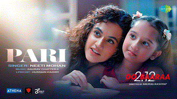 Pari Lyrics - Taapsee Pannu | Pavail Gulati | Neeti Mohan