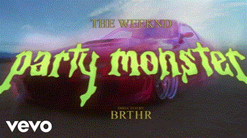 Party Monster Lyrics - The Weeknd | English Song