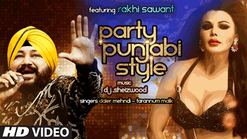 Party Punjabi Style (Title) Lyrics - Rakhi Sawant | Daler Mehndi | Dj Sheizwood