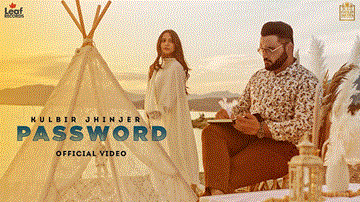 Password Lyrics - Kulbir Jhinjer | Punjabi Song