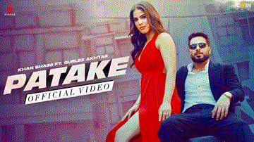 Patake Lyrics - Khan Bhaini | Aaveera Singh Masson | Gurlez Akhtar | Punjabi Song