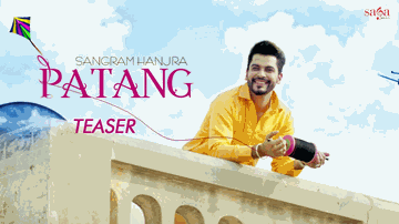 Patang (Title) Lyrics - Sangram Hanjra