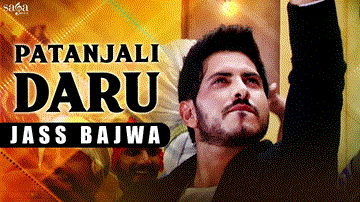 Patanjali Di Daaru Lyrics - Jas Bajwa | Punjabi Song