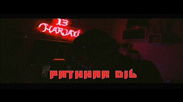 Pathhar Dil Lyrics - Harjas Harjaayi