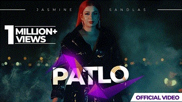 Patlo Lyrics - Jasmine Sandlas | Punjabi Song