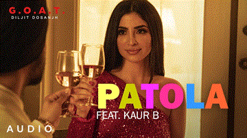 Patola Lyrics - Diljit Dosanjh | Baljinder Kaur (Kaur B)