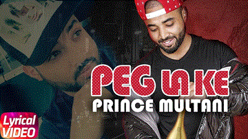 Peg Laa Ke Lyrics - Prince Multani | Punjabi Song